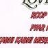 Instrumental Love Songs Kabhi Kabhi Mere Dil Mein Do Lafzon Ki Hai Pyar Hua Iqrar Hua