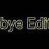 Rockabye Edit Audio
