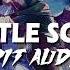 BATTLE SCARS EDIT AUDIO