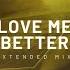 Nicky Romero Love Me Better Extended Mix