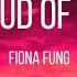 Fiona Fung Proud Of You Lyrics