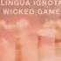 Lingua Ignota Wicked Game