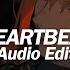 Childish Gambino Heartbeat Edit Audio
