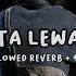 Donne Maula Bercinta Lewat Kata Slowed Reverb Lyric