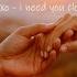XOXO I Need You Close
