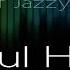 Soulful House Mix April 2021 Soul Full Of House 50