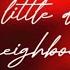 The Neighbourhood A Little Death Sped Up