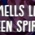 Smells Like Teen Spirit Edit Audio