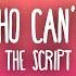 The Script The Man Who Can T Be Moved