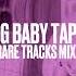 BIG BABY TAPE OLD TRACKS MIX