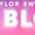 Taylor Swift Bad Blood Lyrics