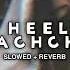 High Heels Te Nachche Slowed Reverb Lofi Mix