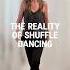 The Reality Of Shuffle Dancing It Takes Patience And Practice