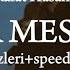 Rafat Hasanlı Kısa Mesafe Sözleri Speed Up