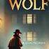 The Shadow Of The Wolf By R Austin Freeman