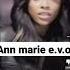 AnnMarieOfficial E V O L