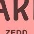 1 Hour Zedd Clarity Ft Foxes Lyrics Lyrical Rhythm