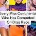 Every Miss Continental Winner Who S Competed On Drag Race Rupaulsdragrace Dragrace Rpdr Drag