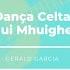 Dança Celta Port Ui Mhuirgheasa G Garcia