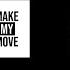 Oliver Michael Ft King Marino Make My Move Hip Hop Rap Music
