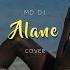 MD Dj Alane Cover Online Video