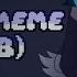 STARBOY MEME COLLAB WITH M B
