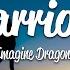 Imagine Dragons Warriors Lyrics