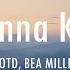 NOTD I Wanna Know Lyrics Lyrics Video Ft Bea Miller