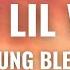 Yung Bleu Bad Lil Vibe Lyrics