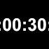 ТАЙМЕР 30 СЕКУНД СО ЗВУКОМ TIMER 30 SECONDS WITH SOUND