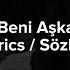 Kolpa Beni Aşka İnandır Lyrics Sözleri