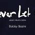 Bobby Bazini Never Let Go Jason Nevins Remix Audio