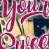 You Re My Sweetheart Ten Towers