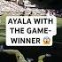 Ayala Rips The GAME WINNER