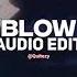 Blow Ke Ha Edit Audio