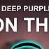 Deep Purple Smoke On The Water 8D SONG BASS BOOSTED