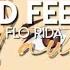 Edit Audio Good Feeling Flo Rida