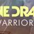 Imagine Dragons Warriors HQ Lyrics