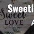 CAFree Sweetly My Heart Asher Fulero