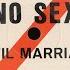 Ave Maria No Sex Until Marriage 12 Pre Matrimonial Climax Version 1992