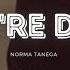 Norma Tanega You Re Dead Lyrics