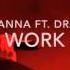 Work Rihanna Feat Drake Audio Mp3