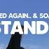 Fred Again SOAK Just Stand There Lyrics