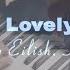 Lovely Billie Eilish Khalid Piano And Violin Sheet Music With ViolinSoundscapes