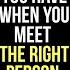 If God Lets You Meet The Right Person At The Wrong Time You Ll Feel
