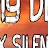 OMIDO X Silent Child Me My Demons Lyrics
