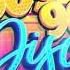 Best Disco Dance Songs Of 70 80 90 Legends Retro Disco Dance Music Of 80s Eurodisco Megamix 8