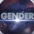 Really Slow Motion Gender