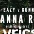 G Eazy I WANNA ROCK LYRICS Ft Gunna Official Video Lyrics I Wanna Rock G Eazy Lyrics