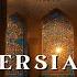 Persian Music Instrumental Album Persian Folk Ancient Persia 7 Mystical Melodies Rhythms